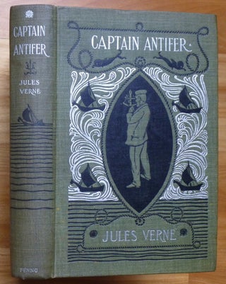Item #10642 CAPTAIN ANTIFER. Jules Verne