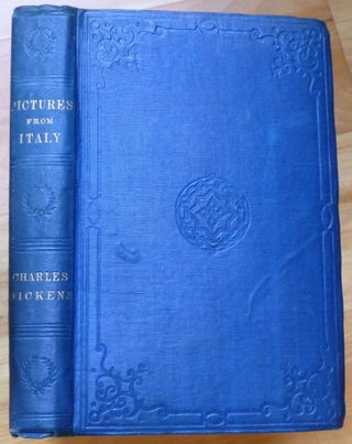 Item #11810 PICTURES FROM ITALY. Charles Dickens
