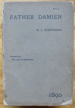 Item #11958 FATHER DAMIEN. Robert Louis Stevenson