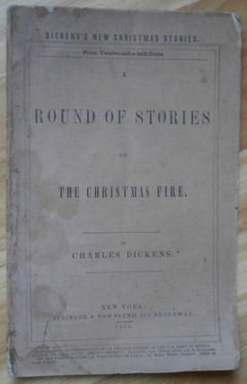 Item #12212 A ROUND OF STORIES by The Christmas Fire. Charles Dickens