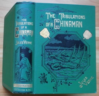 Item #13516 THE TRIBULATIONS OF A CHINAMAN. Jules Verne