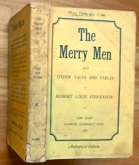 Item #13543 THE MERRY MEN and Other Tales and Fables. Robert Louis Stevenson.