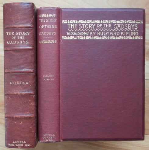 Item #13734 THE STORY OF THE GADSBYS and UNDER THE DEODARS. Rudyard Kipling.