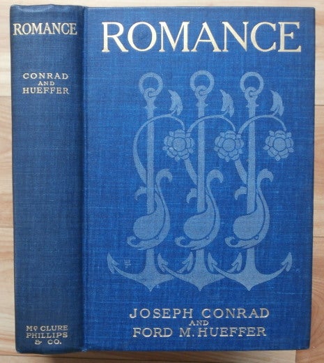 Item #13739 ROMANCE. A Novel. Joseph Conrad, Ford M. Hueffer.