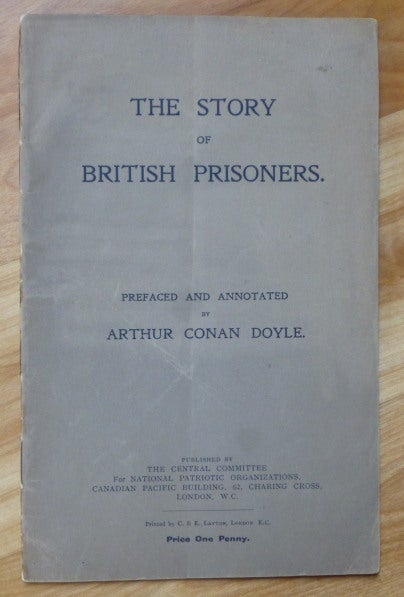 Item #13902 THE STORY OF BRITISH PRISONERS. "prefaced and.