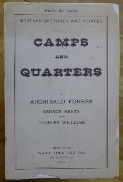 Item #14044 CAMPS AND QUARTERS. Military Sketches and Stories. G. A. Henty.