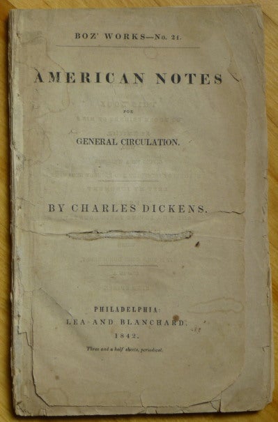 Item #14159 AMERICAN NOTES for General Circulation. Charles Dickens.