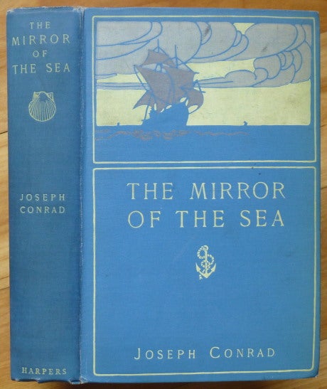 Item #14238 THE MIRROR OF THE SEA. Joseph Conrad.