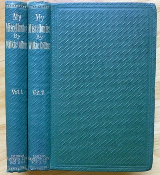 Item #14328 MY MISCELLANIES. In Two Volumes. Wilkie Collins