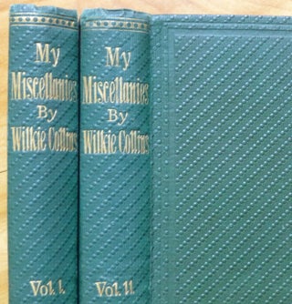 MY MISCELLANIES. In Two Volumes.