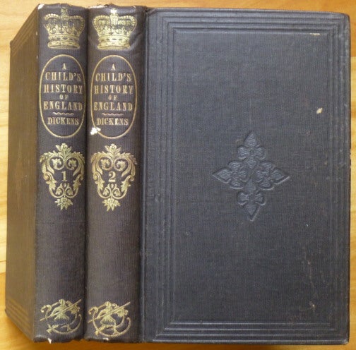Item #14393 A CHILD'S HISTORY OF ENGLAND. [in Two Volumes.]. Charles Dickens.