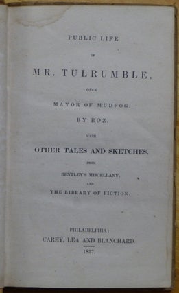 "Public Life of Mr. Tulrumble, once Mayor of Mudfog."
