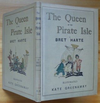 Item #14440 THE QUEEN OF THE PIRATE ISLE. Illustrated by Kate Greenaway. Bret Harte