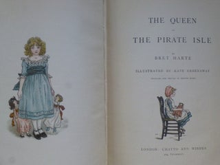 THE QUEEN OF THE PIRATE ISLE. Illustrated by Kate Greenaway.