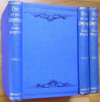 Item #14768 ONE OF OUR CONQUERORS. In Three Volumes. George Meredith