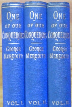 ONE OF OUR CONQUERORS. In Three Volumes.