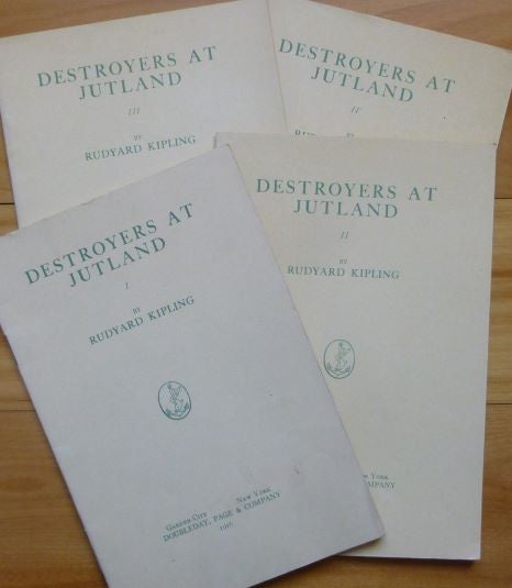 Item #14946 DESTROYERS AT JUTLAND [complete in four volumes]. Rudyard Kipling.