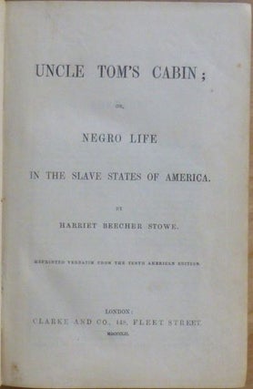 UNCLE TOM'S CABIN; or, Negro Life in the Slave States of America.