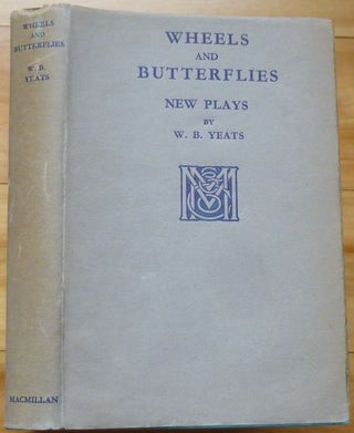 Item #14955 WHEELS AND BUTTERFLIES. W. B. Yeats