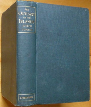 Item #14982 AN OUTCAST OF THE ISLANDS. Joseph Conrad