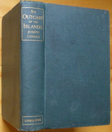 Item #14982 AN OUTCAST OF THE ISLANDS. Joseph Conrad.