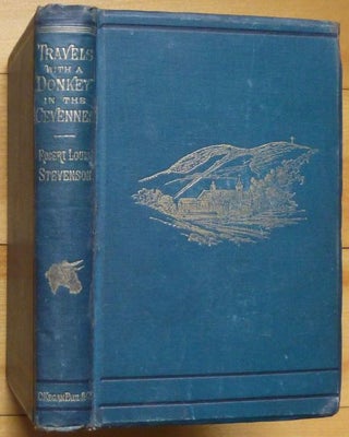 TRAVELS WITH A DONKEY IN THE CEVENNES. [inscribed by RLS's mother]