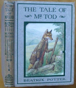 Item #15060 THE TALE OF MR. TOD. Beatrix Potter