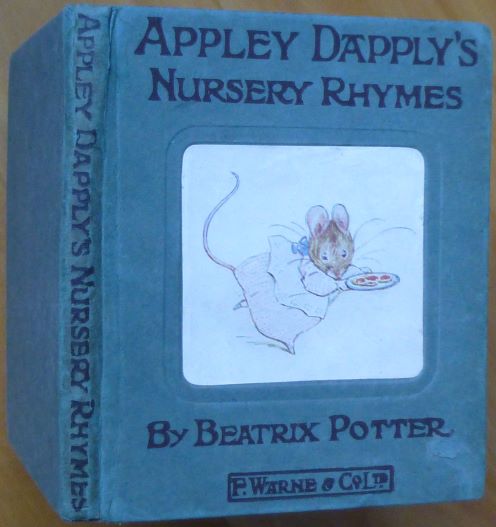 Item #15065 APPLEY DAPPLY'S NURSERY RHYMES. Beatrix Potter.