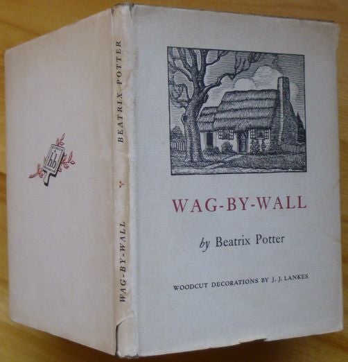 Item #15069 WAG-BY-WALL. Beatrix Potter.