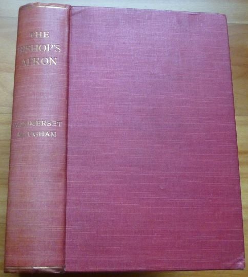 Item #15077 THE BISHOP'S APRON. A Study in the Origins of a Great Family. W. Somerset Maugham.