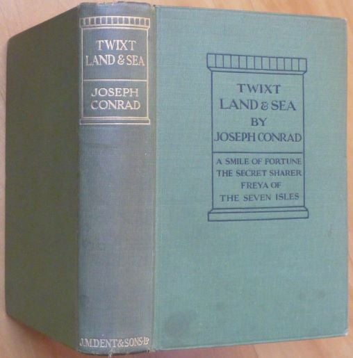 Item #15119 TWIXT LAND & SEA. Tales. Joseph Conrad.