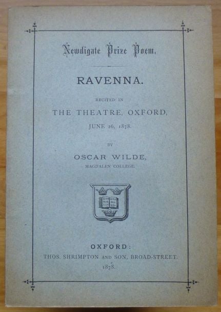 Item #15123 RAVENNA. Newdigate Prize Poem. Oscar Wilde.