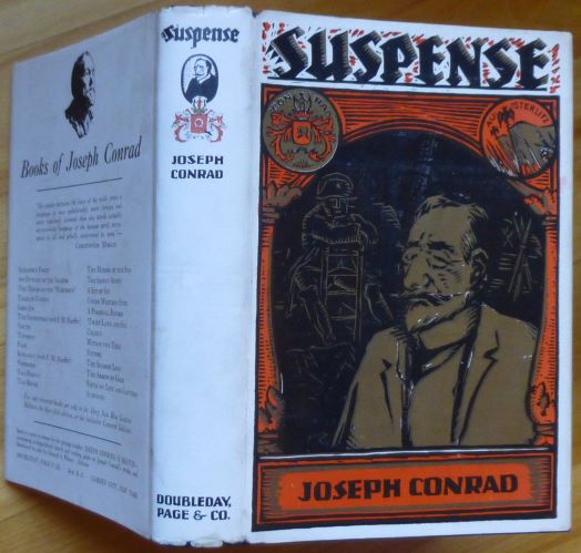 Item #15138 SUSPENSE. A Napoleonic Novel. Joseph Conrad.