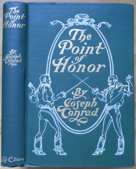 Item #15144 THE POINT OF HONOR. A Military Tale. Joseph Conrad.