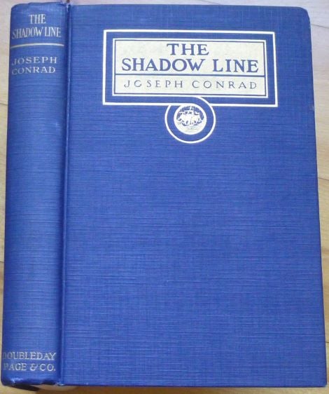Item #15148 THE SHADOW LINE. A Confession. (Zane Grey's copy). Joseph Conrad.