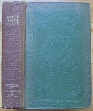 Item #15154 UNCLE TOM'S CABIN; or, Life among the Lowly. Harriet Beecher Stowe