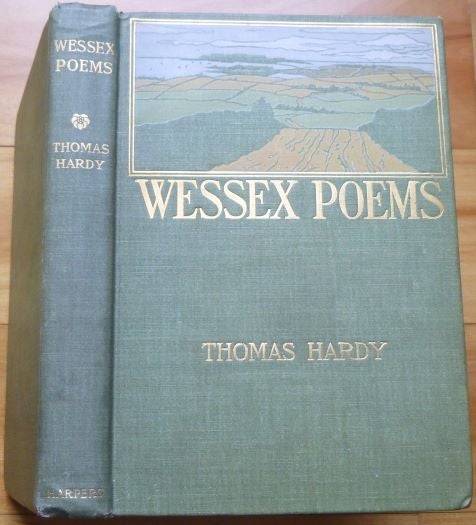 Item #15208 WESSEX POEMS and Other Verses. Thomas Hardy.