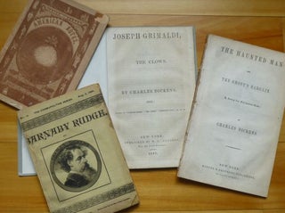 Item #15219 [Four Early American Editions:] JOSEPH GRIMALDI, THE CLOWN | THE HAUNTED MAN AND THE...