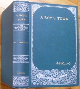 Item #15236 A BOY'S TOWN. W. D. Howells