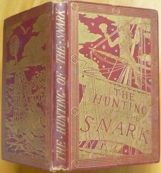 Item #15311 THE HUNTING OF THE SNARK. An Agony, in Eight Fits. Lewis Carroll, C L. Dodgson