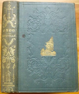 Item #15321 OMOO: A Narrative of Adventures in the South Seas. Herman Melville