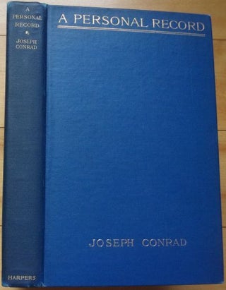 Item #15338 A PERSONAL RECORD. Joseph Conrad