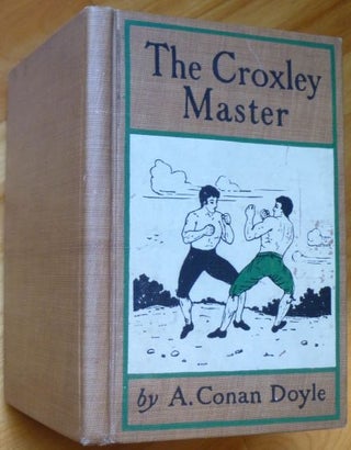 THE CROXLEY MASTER. A Great Tale of the Prize Ring.