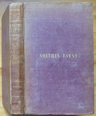 Item #15372 FAUST: A Dramatic Poem. Goethe, Johann Wolfgang von