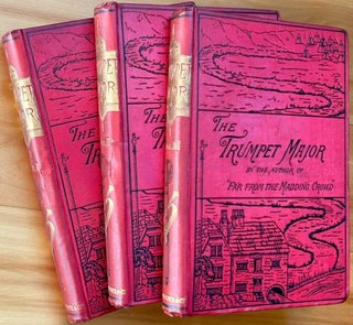 Item #15382 THE TRUMPET-MAJOR. A Tale. In Three Volumes. Thomas Hardy