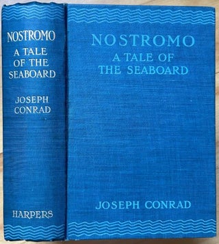 Item #15383 NOSTROMO. A Tale of the Seaboard. Joseph Conrad