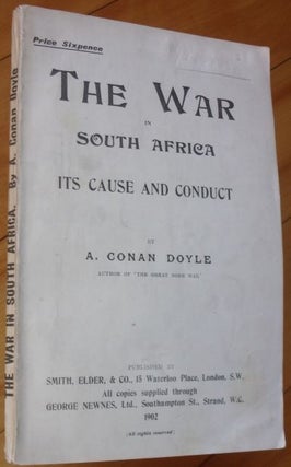 Item #15468 THE WAR IN SOUTH AFRICA. Its Cause and Conduct. A. Conan Doyle