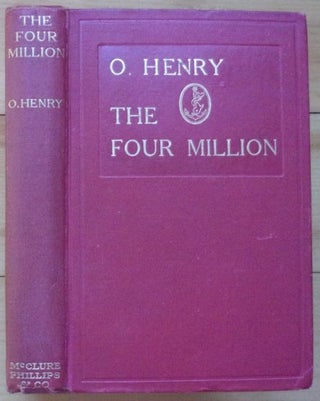 Item #15487 THE FOUR MILLION. O. Henry, William Sydney Porter