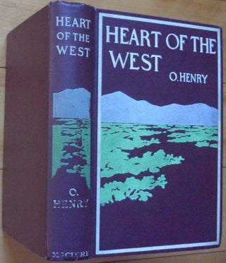 Item #15488 HEART OF THE WEST. O. Henry, William Sydney Porter