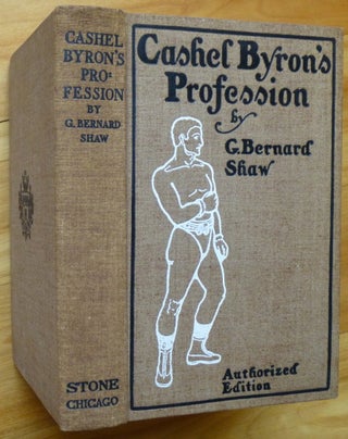 Item #4507 CASHEL BYRON'S PROFESSION. George Bernard Shaw